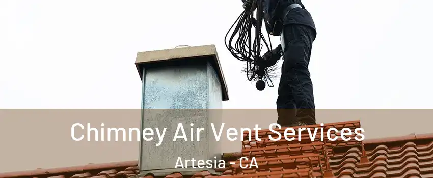 Chimney Air Vent Services Artesia - CA