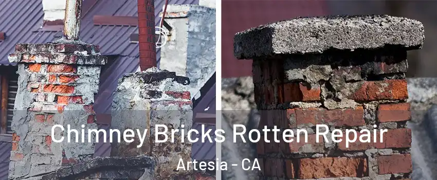 Chimney Bricks Rotten Repair Artesia - CA