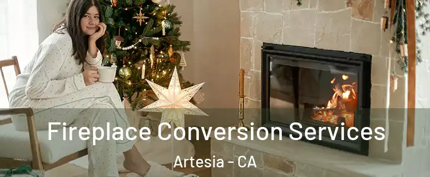 Fireplace Conversion Services Artesia - CA