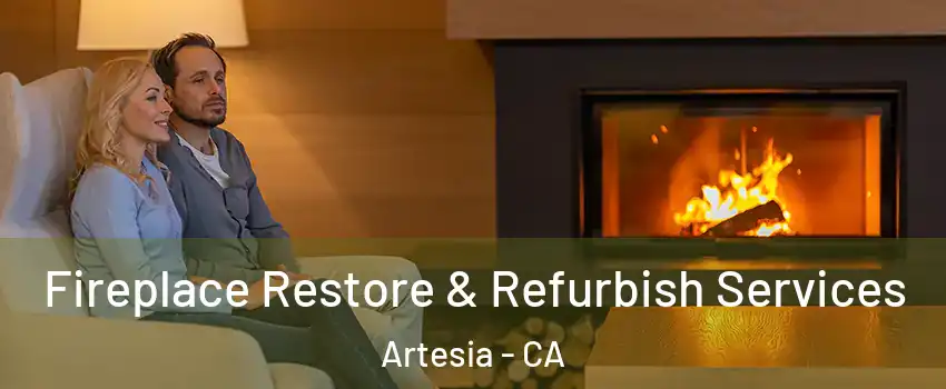 Fireplace Restore & Refurbish Services Artesia - CA